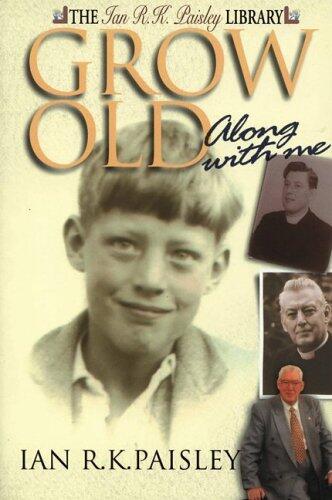 Grow Old Along with Me