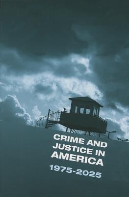 Crime and Justice, Volume 42: Crime and Justice in America: 1975-2025 (Volume 42)