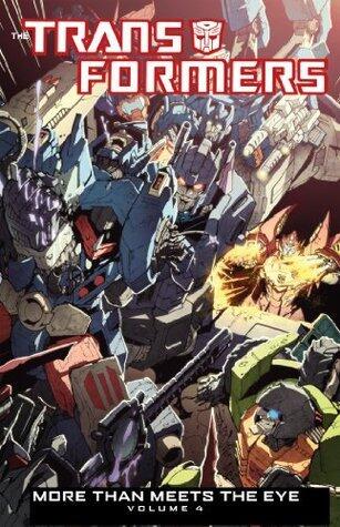 Transformers: More Than Meets the Eye (2011-2016) Vol. 4