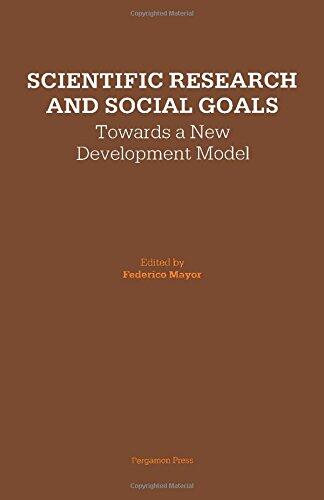 Scientific Research and Social Goals: Towards a New Development Model