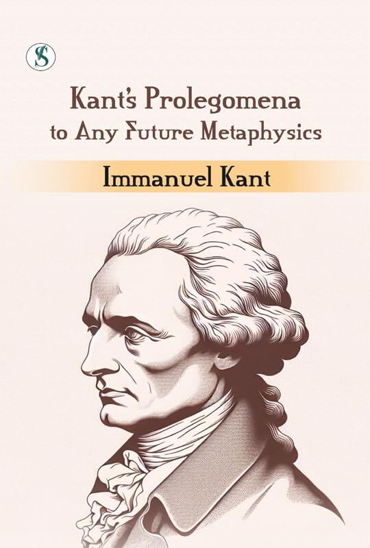 Kant's Prolegomena to Any Future Metaphysics