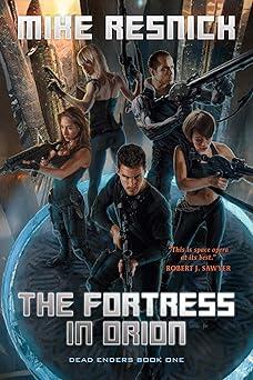 Fortress in Orion
