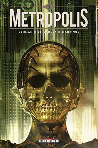 Metropolis Tome 3