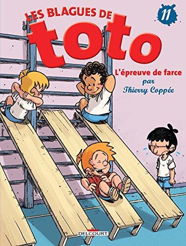 Les Blagues de Toto T11 - L'Épreuve de farce
