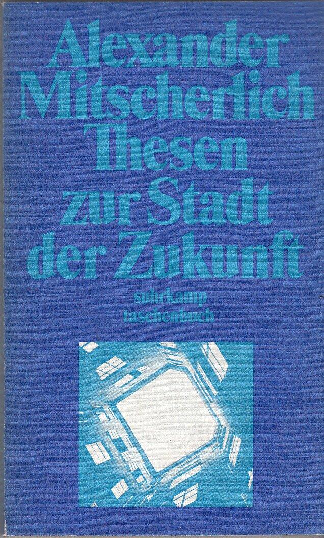 Thesen Zur Stadt Der Zukunft
