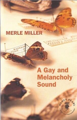A Gay and Melancholy Sound