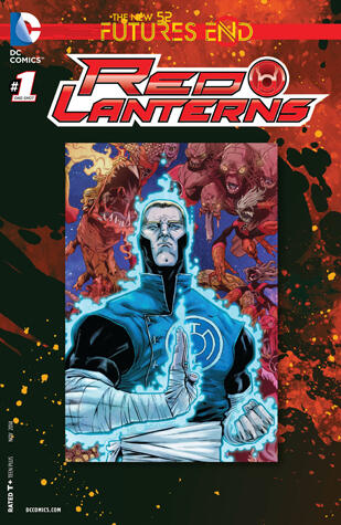 Red Lanterns: Futures End (2014) #1