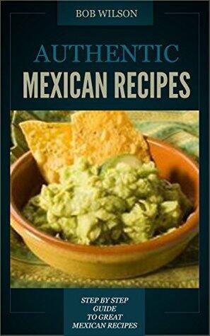 Authentic Mexican Recipes