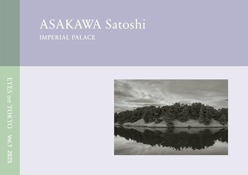 IMPERIAL PALACE : Mysterious Eternity EYES on TOKYO (EYES Collection)
