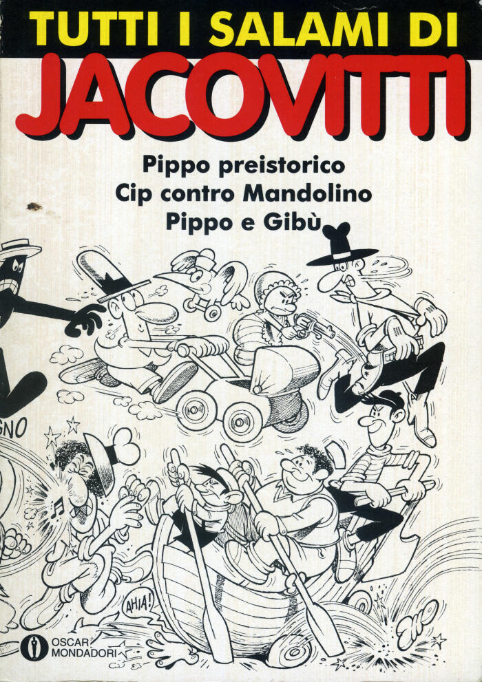 Tutti i salami di Jacovitti, vol. 3: Pippo preistorico - Cip contro Mandolino - Pippo e Gibù