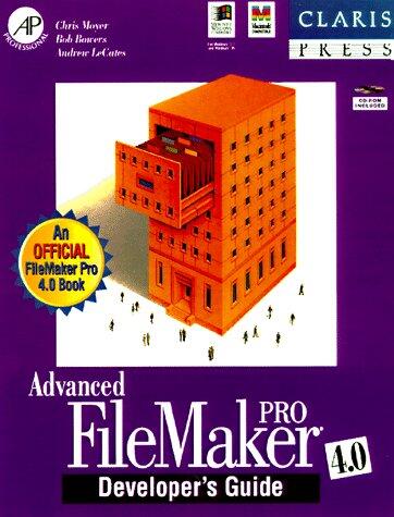 Advanced File Maker Pro 4.0 Developer's Guide