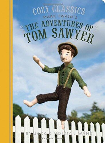 Cozy Classics: The Adventures of Tom Sawyer: