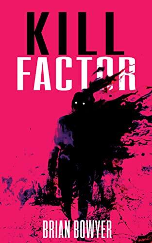 Kill Factor