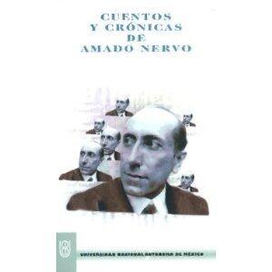 Cuentos y Crónicas de Amado Nervo