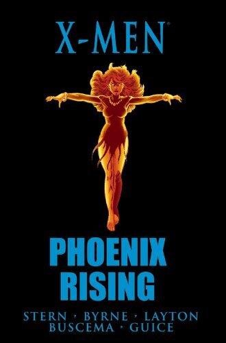 X-Men: Phoenix Rising [Paperback] [2011] (Author) Roger Stern, John Byrne, Bob Layton, Chris Claremont, John Buscema, Jackson Guice