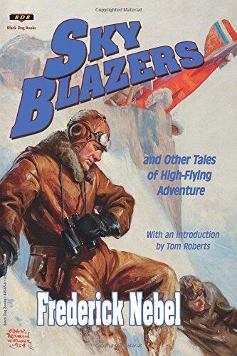 Sky Blazers: And Other Tales of High-Flying Adventure