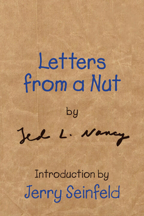Letters from a Nut