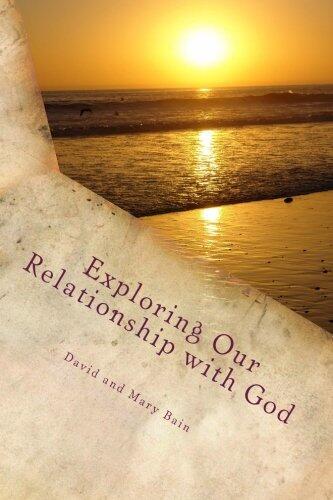 Exploring our Relationship with God