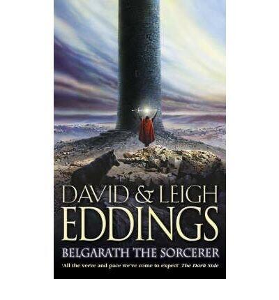 Belgarath the Sorcerer: the Prequel to the Belgariad