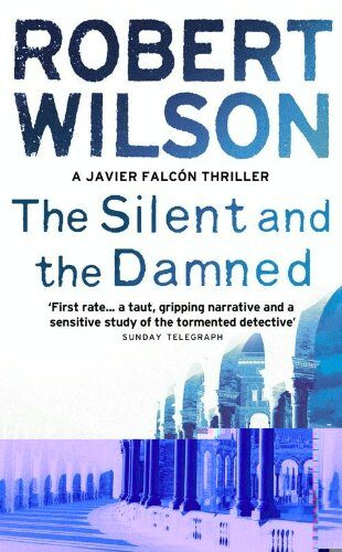 The Silent And The Damned