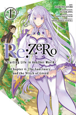 Re:ZERO -Starting Life in Another World-, Chapter 4: The Sanctuary and the Witch of Greed Manga, Vol. 1
