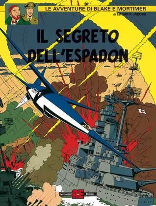 Le avventure di Blake e Mortimer: Il segreto dell'Espadon. Tomo 3: SX1 al contrattacco