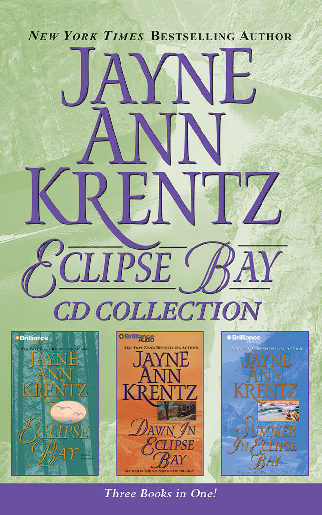Jayne Ann Krentz - Eclipse Bay Trilogy: Eclipse Bay, Dawn in Eclipse Bay, Summer in Eclipse Bay