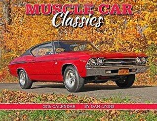 Muscle Car Classics 2015 Calendar