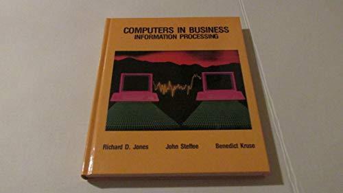 Computers in Business: Information Processing