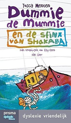 Dummie de mummie en de sfinx van Shakaba: dyslexie vriendelijk