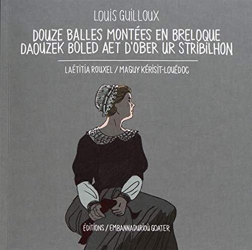 Douze balles montées en breloque/Daouzec boled aet d’ober ur stribilhon