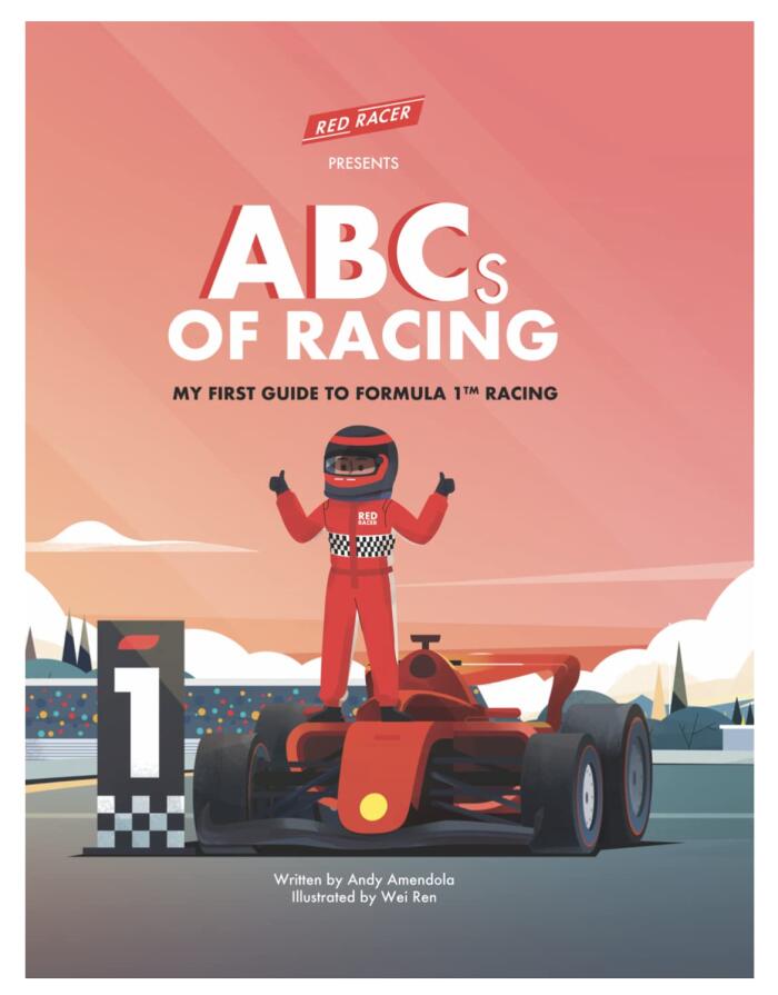 ABCs of Racing My First Guide to Formula 1 Racing - Learn Racing Terms with Alphabet Book for kids and Young F1 Fans