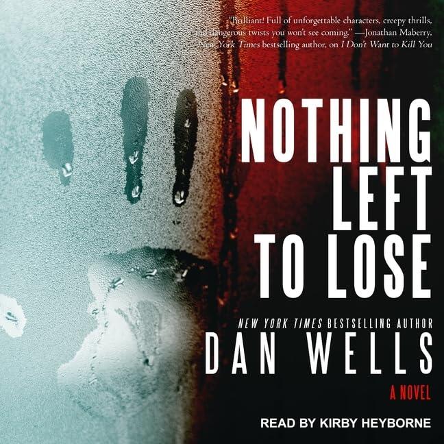 Nothing Left to Lose Lib/E