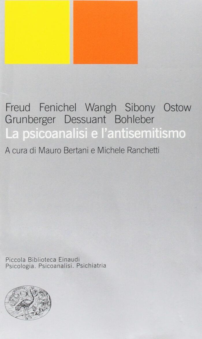 La psicoanalisi e l'antisemitismo