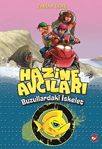 Hazine Avcilari - Buzullardaki Iskelet 2. Kitap