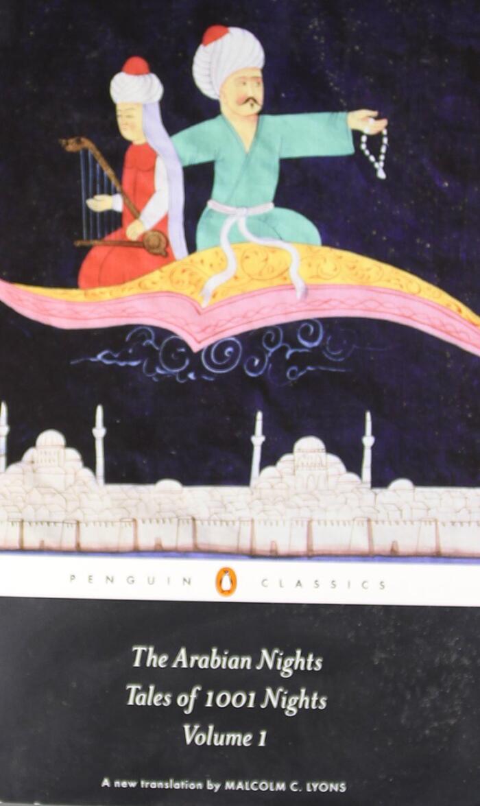 The Arabian Nights: Tales of 1,001 Nights: Volume 1 (Penguin Classics) by Robert Irwin (Introduction), Malcolm Lyons (Translator), Ursula Lyons (Translator) (4-Feb-2010) Paperback