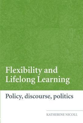 Flexibility and Lifelong Learning