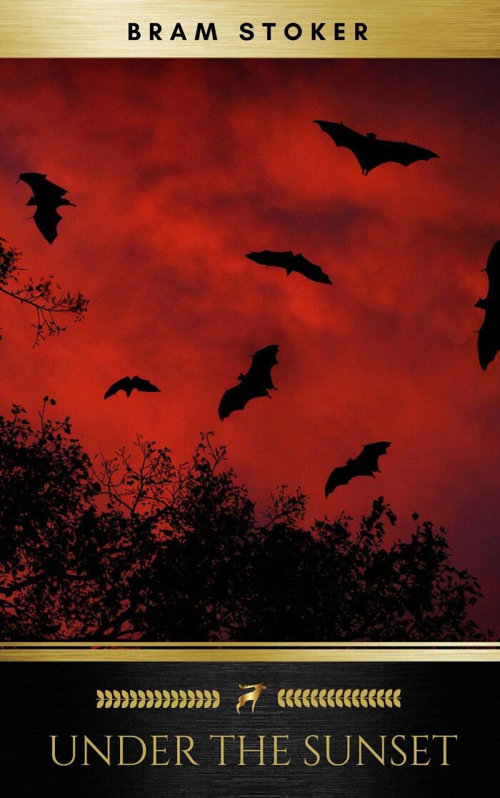 Bram Stoker:Under the Sunset-Short Story