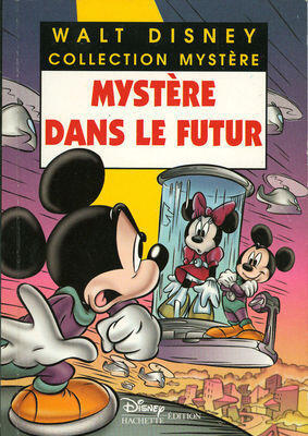Mickey Mouse, Tome 11 : Le mystère dans le futur