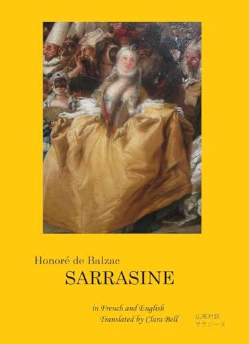 SARRASINE in French and English: 仏英対訳 サラジーヌ