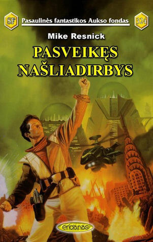 Pasveikęs Našliadirbys