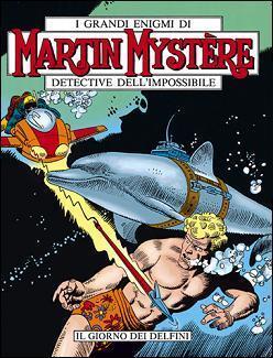 Martin Mystère n. 83: Il giorno dei delfini