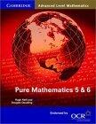 Pure Mathematics 5 and 6