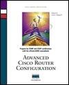 Advanced Cisco Router Configuration