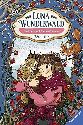 Luna Wunderwald, Band 5: Ein Luchs mit Liebeskummer