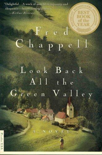 Look Back All the Green Valley: A Novel