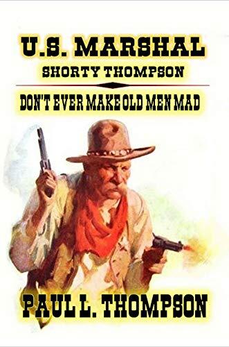 Don't Ever Make Old Men Mad