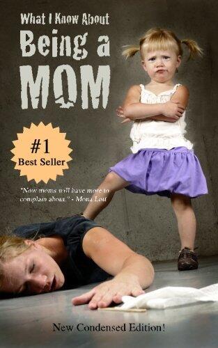 What I Know About Being a MOM: Blank Gag Book