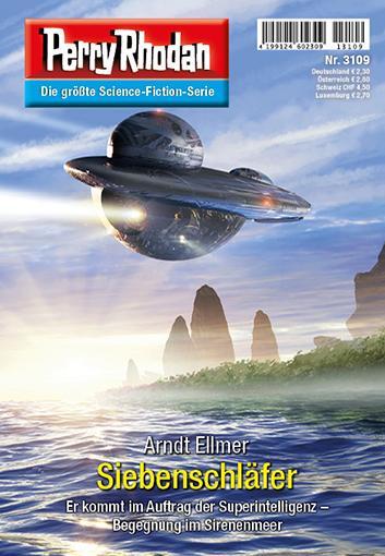 Perry Rhodan 3109: Siebenschläfer: Perry Rhodan-Zyklus "Chaotarchen"