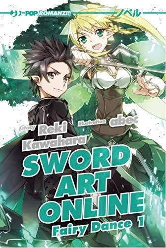 Sword Art Online: Fairy Dance, Vol. 1